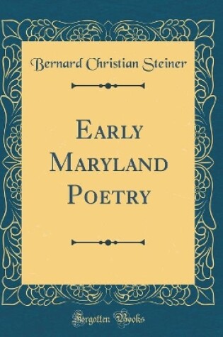 Cover of Early Maryland Poetry (Classic Reprint)