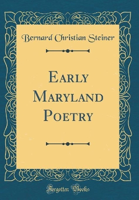 Book cover for Early Maryland Poetry (Classic Reprint)