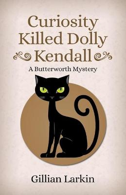 Book cover for Curiosity Killed Dolly Kendall