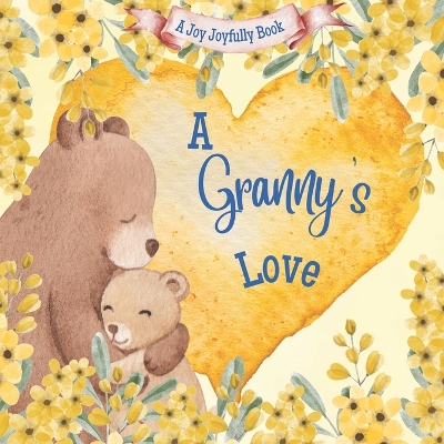 Book cover for A Granny's Love!