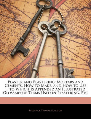 Book cover for Plaster and Plastering