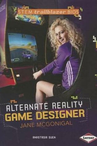 Cover of Alternate Reality Game Designer Jane McGonigal