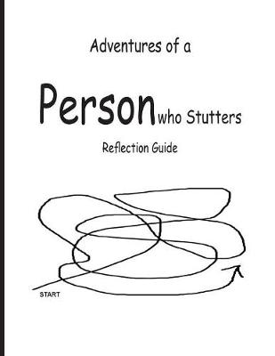 Book cover for Adventures of a Person who Stutters