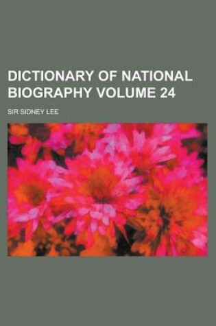 Cover of Dictionary of National Biography (Volume 21)