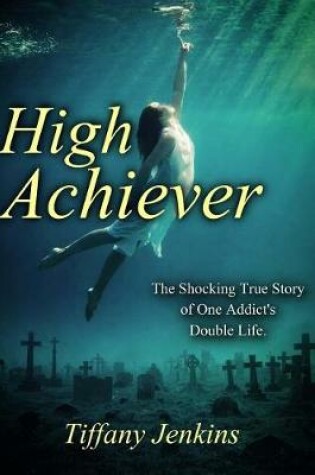 Cover of High Achiever