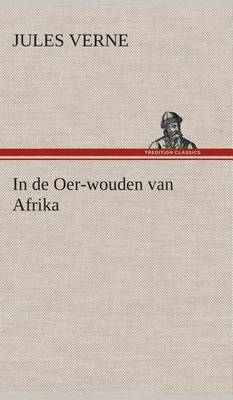 Book cover for In de Oer-wouden van Afrika