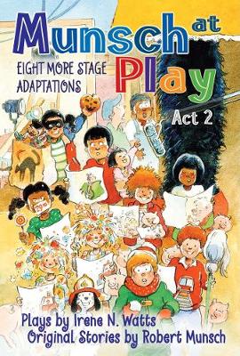 Book cover for Munsch at Play Act 2