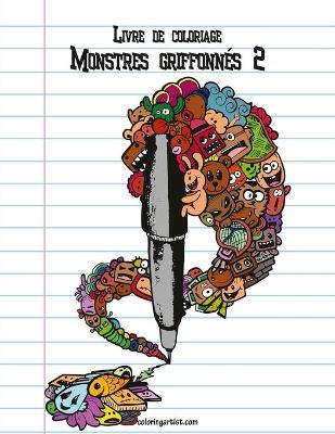 Cover of Livre de coloriage Monstres griffonnés 2