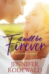 Book cover for It Will Be Forever