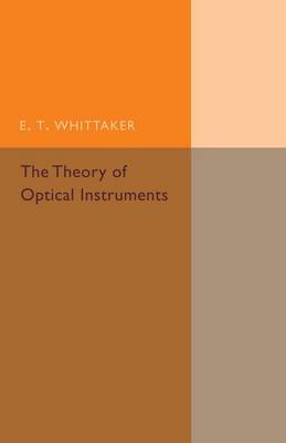 Book cover for The Theory of Optical Instruments