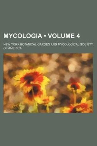 Cover of Mycologia (Volume 4)