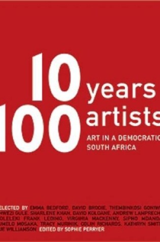 Cover of 10 Years,100 Artists