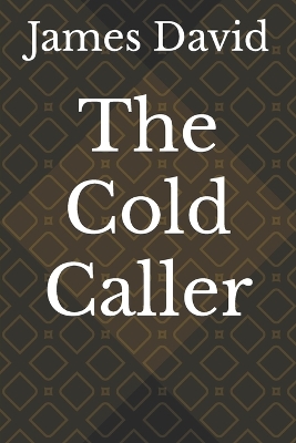 Book cover for The Cold Caller