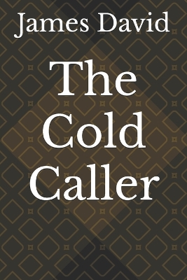 Book cover for The Cold Caller