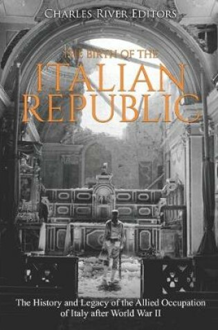Cover of The Birth of the Italian Republic