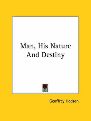 Book cover for Man, His Nature And Destiny