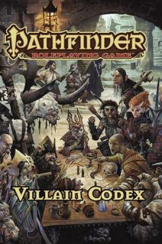 Cover of Pathfinder Roleplaying Game: Villain Codex