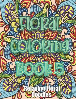 Book cover for Floral Coloring Book