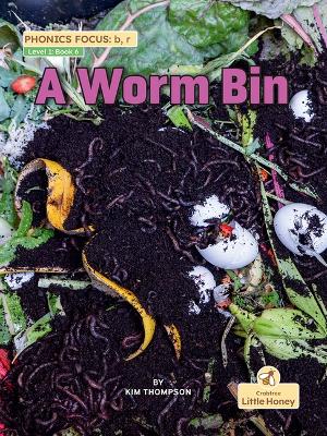 Cover of A Worm Bin