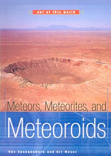 Cover of Meteors, Meteorites, and Meteoroids