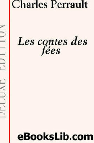 Cover of Les Contes Des Fees