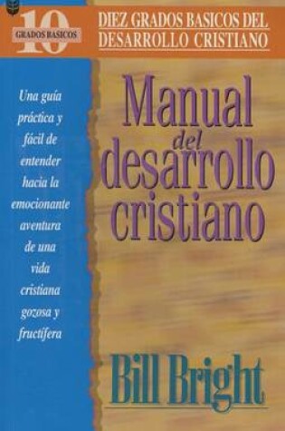 Cover of Manual del Desarollo Cristiano