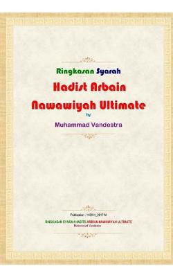 Book cover for Ringkasan Syarah Hadits Arbain Nawawiyah Ultimate