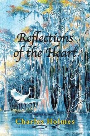 Cover of Reflections of the Heart