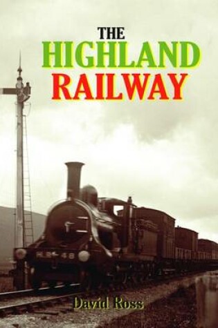 Cover of The Highland Railway