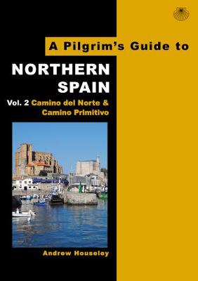 Book cover for A Pilgrim's Guide to Northern Spain Vol. 2
