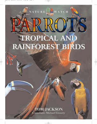 Book cover for Parrots,Tropical and Rainforest Birds