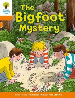 Book cover for Oxford Reading Tree Biff, Chip and Kipper Stories Decode and Develop: Level 6: The Bigfoot Mystery