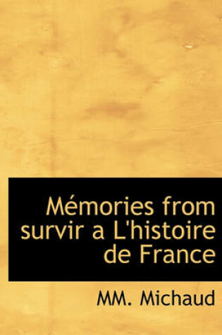 Cover of Memories from Survir A L'Histoire de France