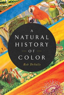 Cover of A Natural History of Color