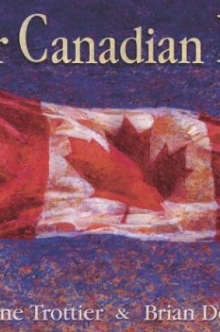 Cover of Our Canadian Flag
