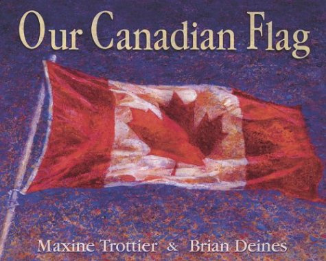 Book cover for Our Canadian Flag