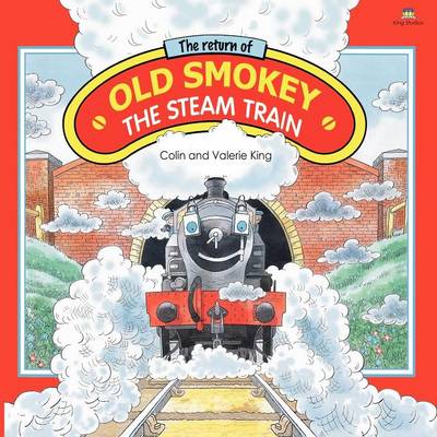 Book cover for The Return of Old Smokey the Steam Train