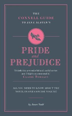 Book cover for The Connell Guide To Jane Austen's Pride and Prejudice