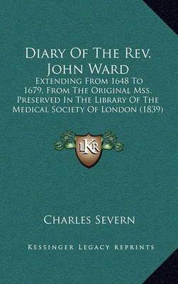 Book cover for Diary of the REV. John Ward