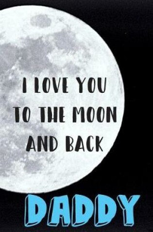 Cover of I Love You To The Moon And Back