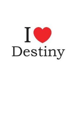 Cover of I Love Destiny