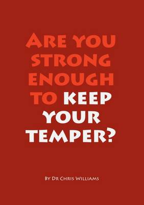 Book cover for Are You Strong Enough to Keep Your Temper?