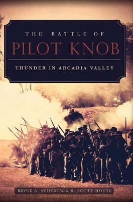 Book cover for The Battle of Pilot Knob