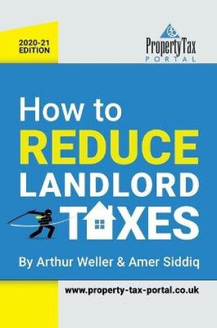 Cover of How to Reduce Landlord Taxes 2020-21