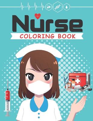 Book cover for Nurse Coloring Book