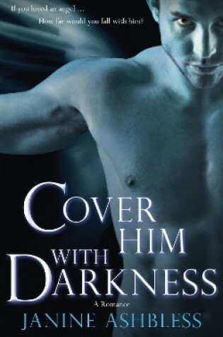 Cover of Cover Him with Darkness