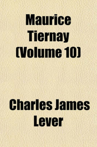 Cover of Maurice Tiernay (Volume 10)