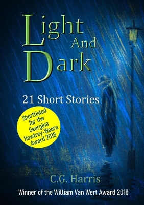 Book cover for Light And Dark: 21 Short Stories