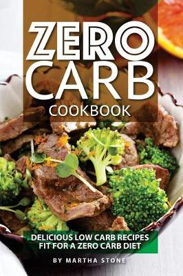 Book cover for Zero Carb Cookbook