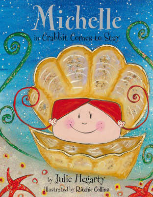 Book cover for Michelle in Crabbit Comes to Stay